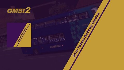 OMSI 2 - 35 to Totnes Railway Station (BOTW)