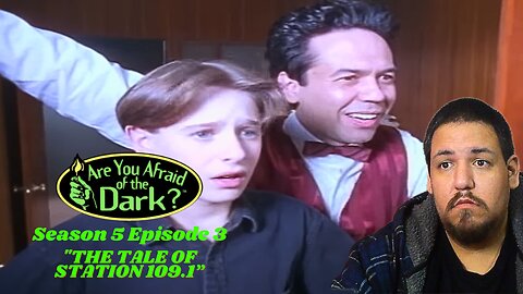Are You Afraid of The Dark | Season 5 Episode 3 | "The Tale of Station 109.1" | TV Show Reaction
