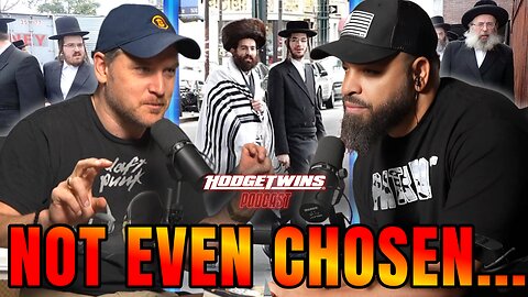 Hodgetwins & Jay Dyer Discuss "Go'd Chosen People" & What It ACTUALLY Says In The Bible...