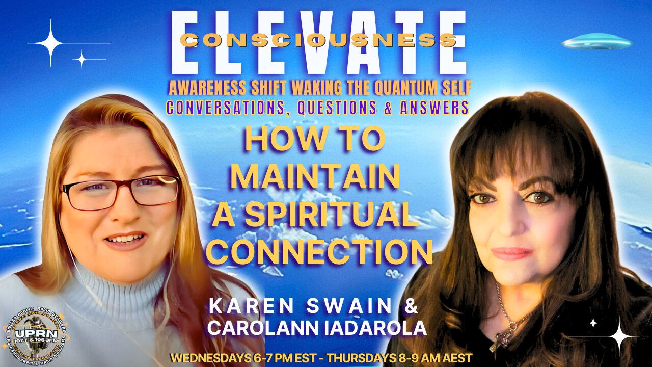 Message From Charlie Kirk - Maintaining Spiritual & Telepathic Connections - ELEVATE with KAren Swain
