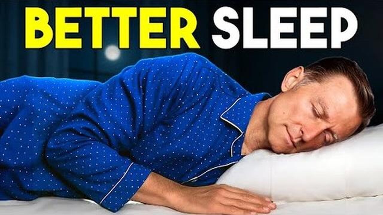 Dr. Berg - How I FIXED My Terrible Sleep