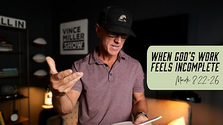 When God’s Work Feels Incomplete | Mark 8:22-26