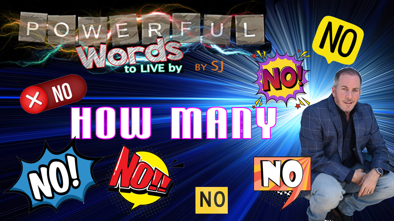 HOW MANY NO'S