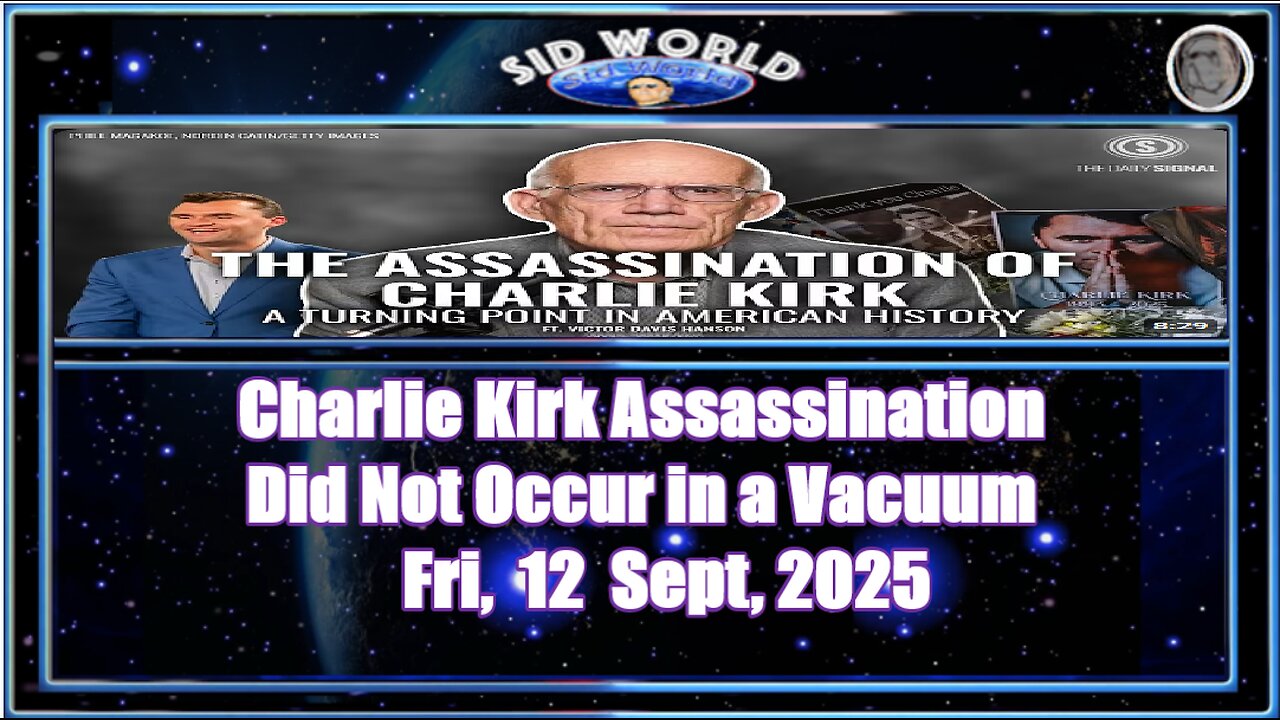 Charlie Kirk Assassination Did Not Occur in a Vacuum