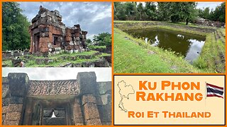 Ku Phon Rakhang - Khmer Arogyasala (Hospital Temple) Built in 1186 - Roi Et Thailand 2025