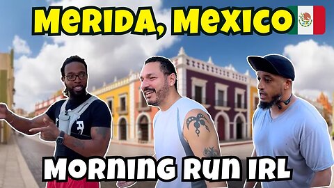 These Expats Escaped The MATRIX (Morning Run In Merida, MX) 🇲🇽