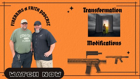 Firearms and Faith S2 EP 8 Spiritual Transformation