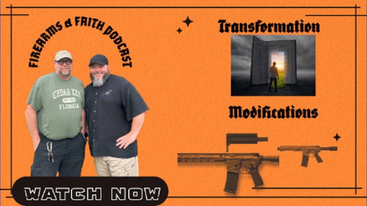 Firearms and Faith S2 EP 8 Spiritual Transformation
