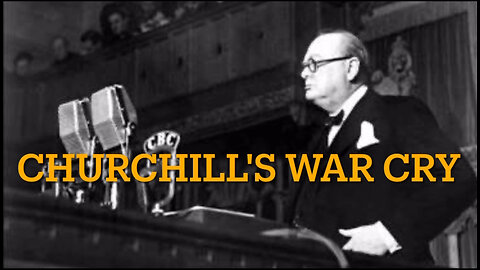 Churchill’s War Cry - official music video