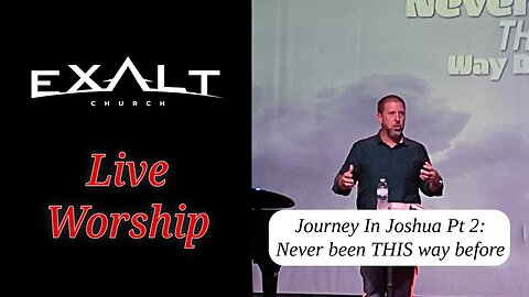 Journey In Joshua Series Pt 2: Never Been This Way Before | Live Worship