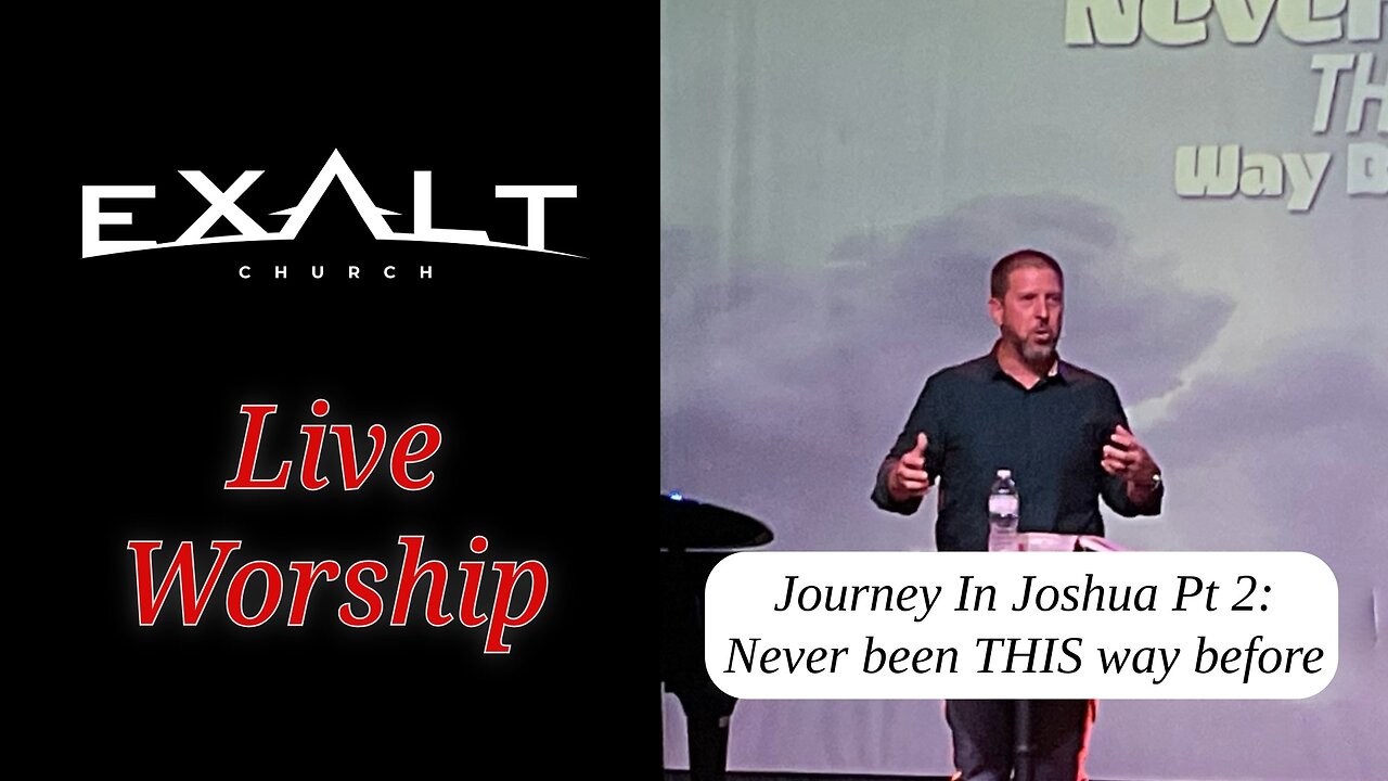 Journey In Joshua Series Pt 2: Never Been This Way Before | Live Worship