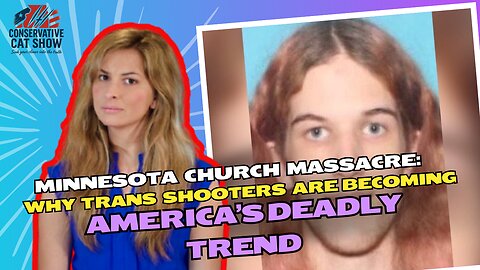Minnesota Church Massacre: Why Trans Shooters Are Becoming America’s Deadly Trend