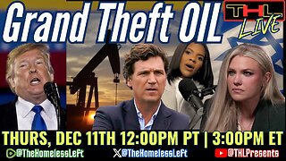 Trump STEALS Venezuela's Oil in Act of Terrorism, A.I. Data Mining w JOHN KLYCZEK, Erika Attacks Candace, Tucker Breaks Silence on Charlie Kirk, Israel Infiltrates US Churches w 100K Christian Ambassadors | THL Ep 154 FULL
