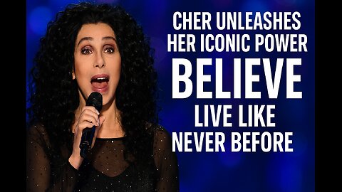 Cher ~ Believe ~ Full Performance In Portrait Format