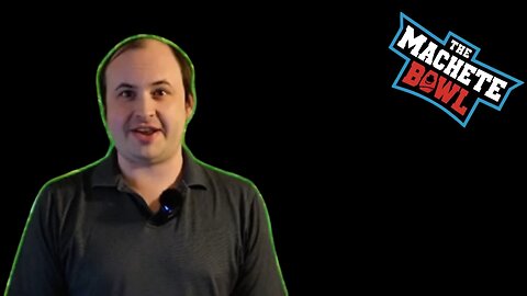 The Machete Bowl Ep. 646 - John Reddit needs you to understand why he's right + More!