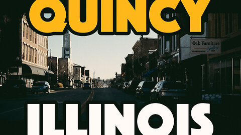 Quincy Illinois: Hidden Gem on the Mississippi River