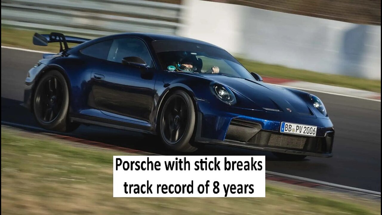 Porsche GT3 takes manual Nurburgring record of 8 years