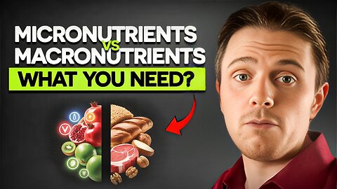 Macronutrients vs Micronutrients Explained Nutrition Basics