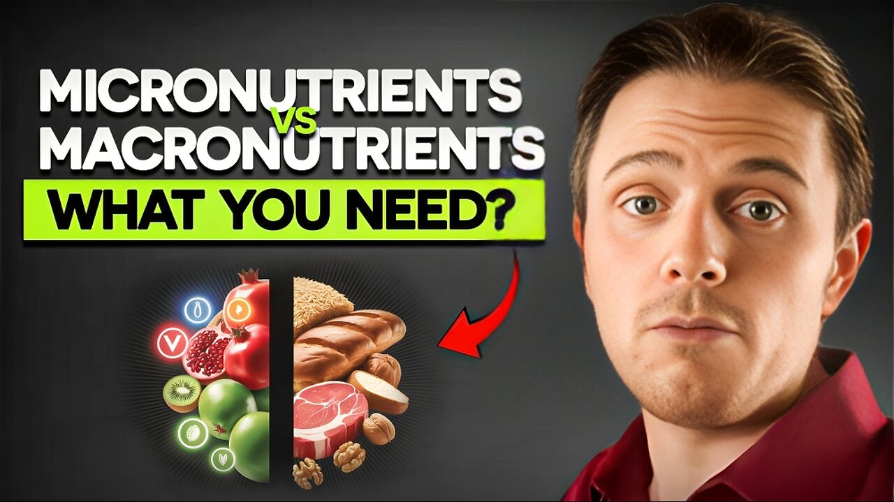Macronutrients vs Micronutrients Explained Nutrition Basics