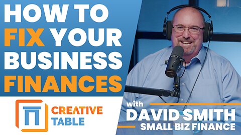 What Every Creator Needs to Know About Money | Creative Table with David Smith