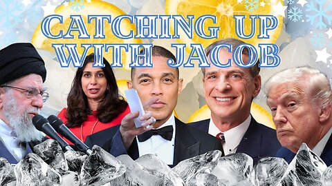 Catching Up with Jacob episode 271