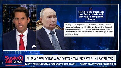 RUSSIA DEVELOPING WEAPON TO HIT MUSK'S STARINK SATELLITES