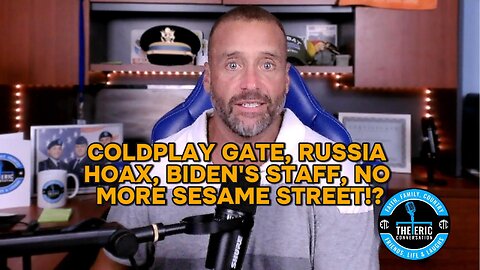 COLDPLAY GATE, RUSSIA HOAX & SESAME STREET Ep 90