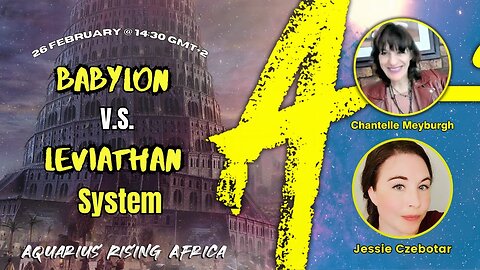 Babylon V.S. Leviathan System with Jessie Czebotar