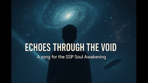 🎵Echoes Through the Void🎵