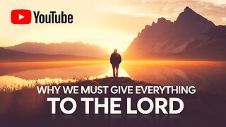 🚨 This Is The SECRET To A Powerful Life (Why You MUST Give God EVERYTHING) | #LetGoLetGod #Surrender