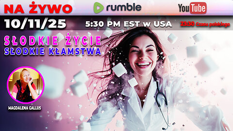 SŁODKIE ŻYCIE, SŁODKIE KŁAMSTWA | Dr Magdalena Gallus