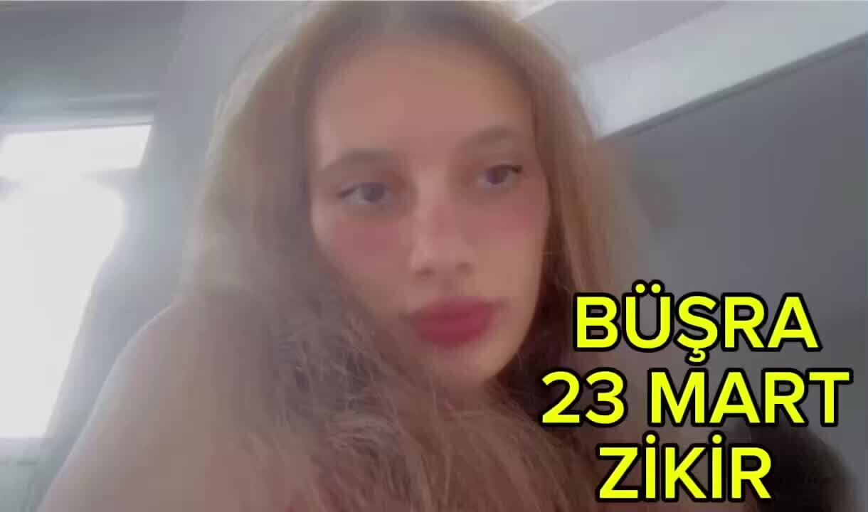 BÜŞRA ZİKİRDE