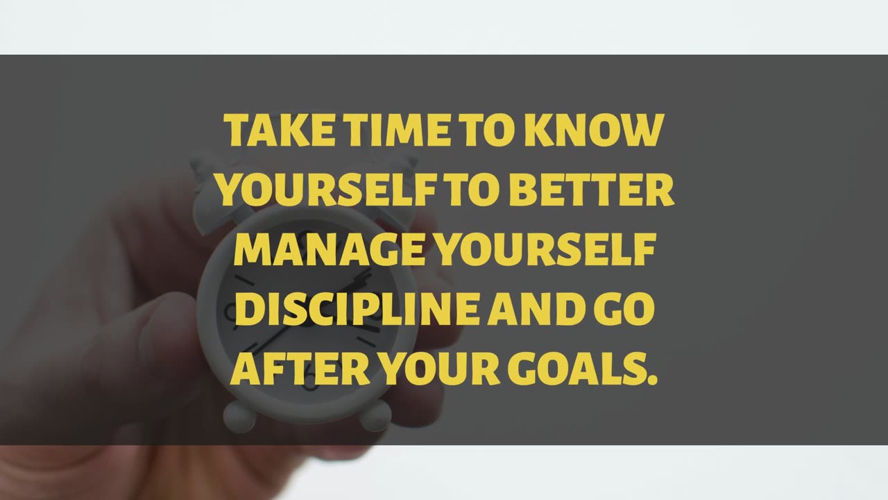Take time to know yourself