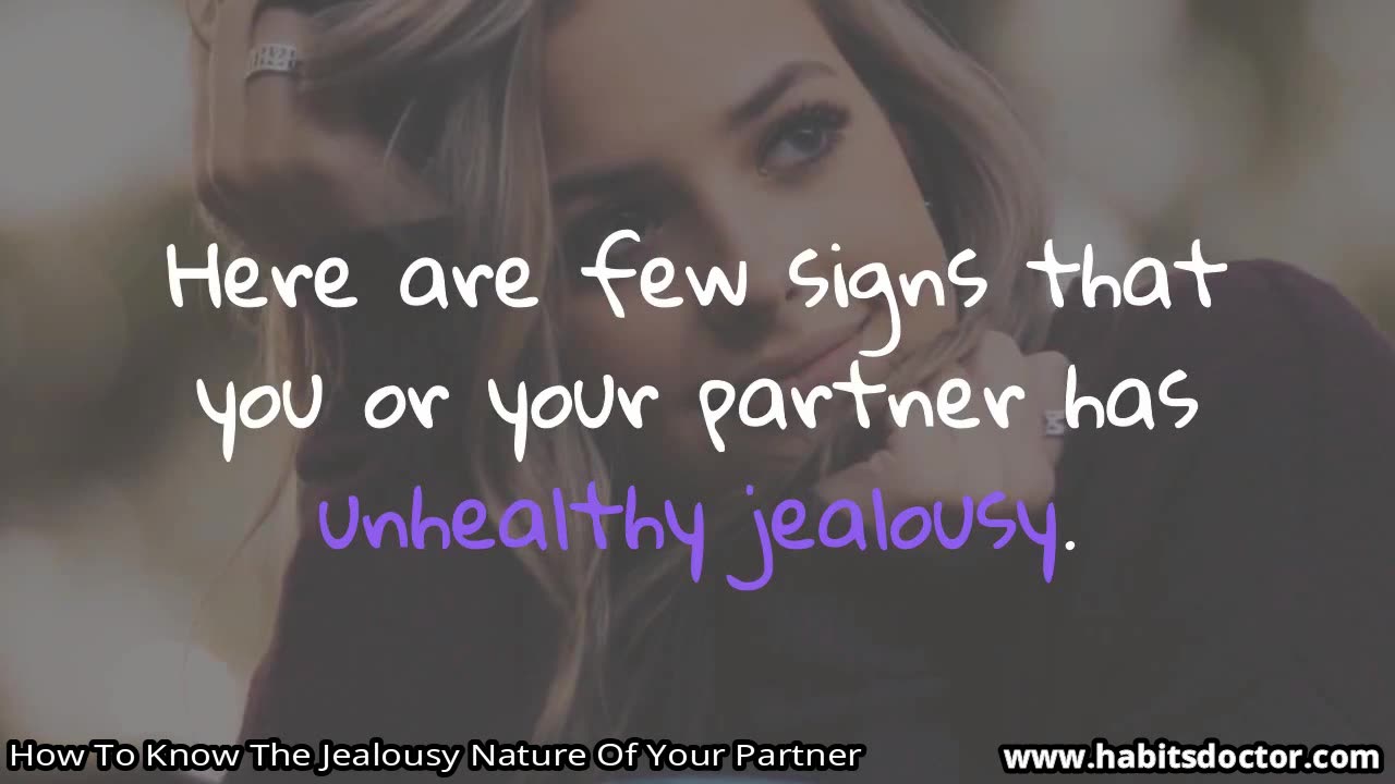 How To Know The Jealousy Nature Of Your Partner