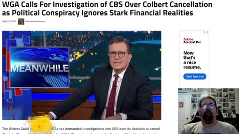 WGA Opening An Investigation On CBS On The Firing Of Stephen Colbert