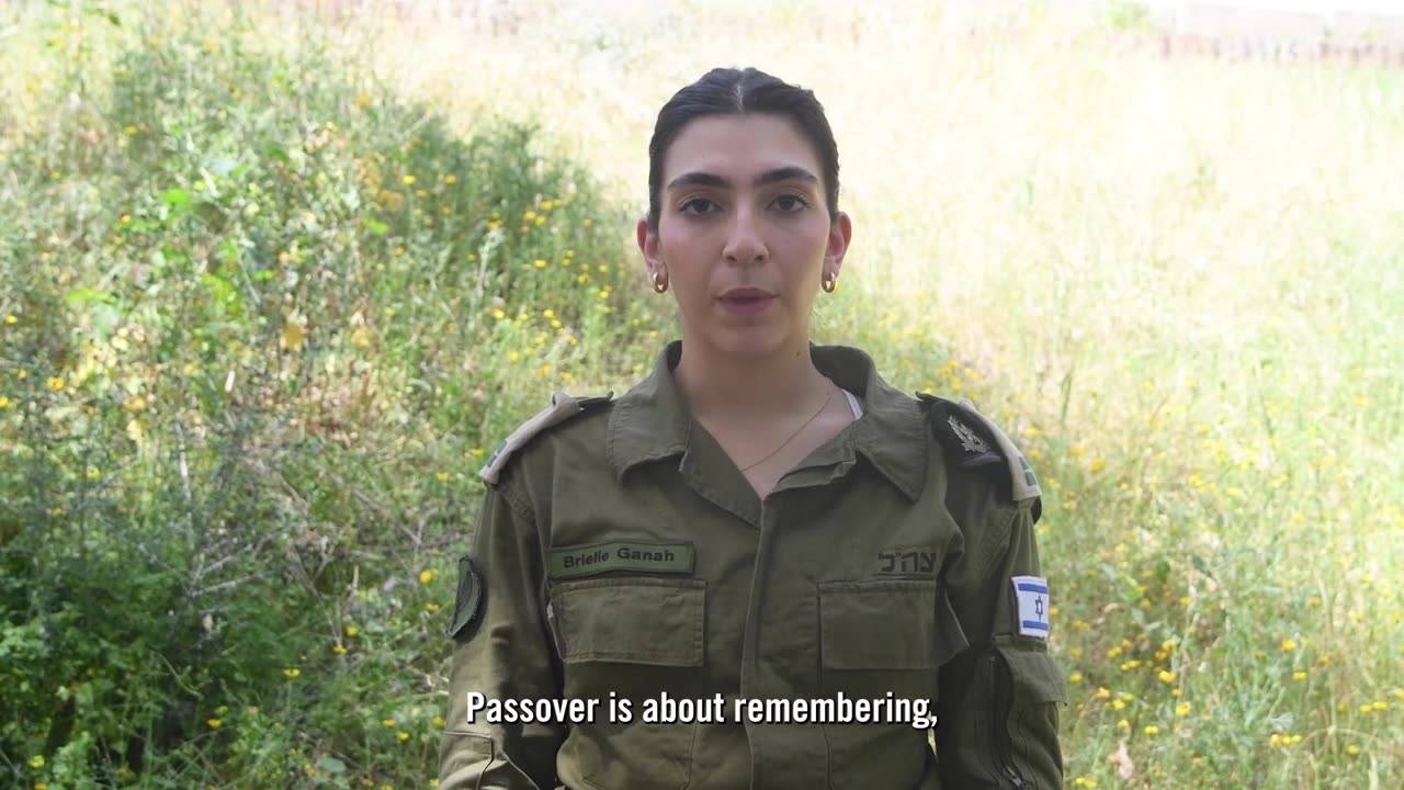 The IDF’s Passover Message