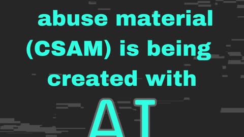 CSAM and AI