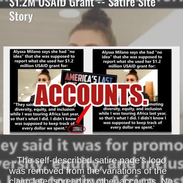 Fact Check: Alyssa Milano Did NOT Say She Had 'No Idea' How To Use $1.2M USAID Grant -- Satire