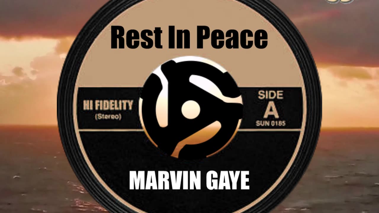 R.I.P. MARVIN GAYE