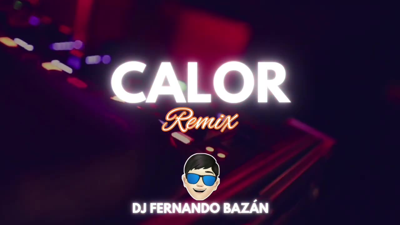 CALOR ✘ NICKY JAM, BEELE ✘ (REMIX CACHENGUE) ✘ DJ FERNANDO BAZÁN