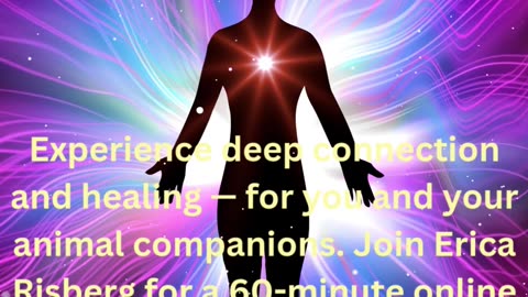 ✨ Online Energy Healing for Animals & Humans | Group Session by Erica Risberg