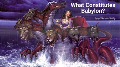 What Constitutes Babylon?
