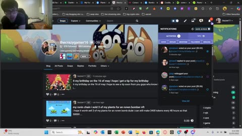 come watch me stuff like blockchain stuff or playing video games or stuff