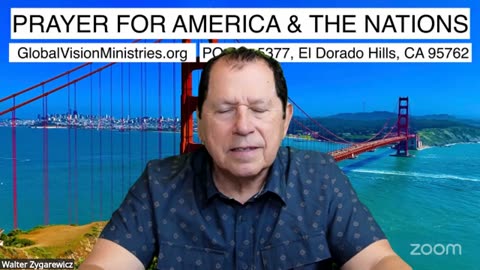 Prayer for America and the Nations with Walter and Nina Zygarewicz