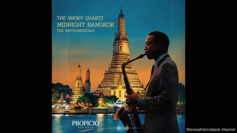 The Smoky Quartz - After Hours