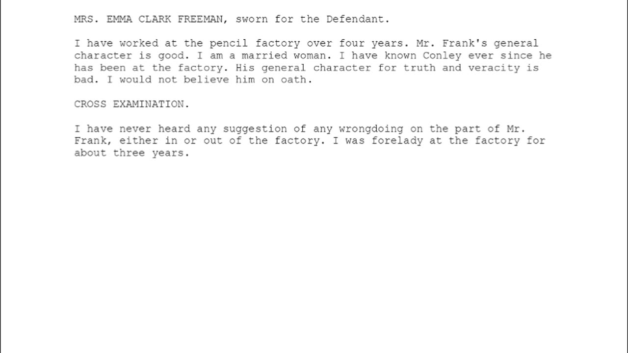 MRS EMMA CLARK FREEMAN, Sworn In For The Defendant, 140th To Testify
