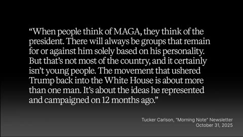 Tucker Is Dead Wrong on Two Counts: The Nature of MAGA and the Ideas That Won The Election