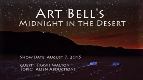 15. Art Bell MITD - Travis Walton - Alien Abductions