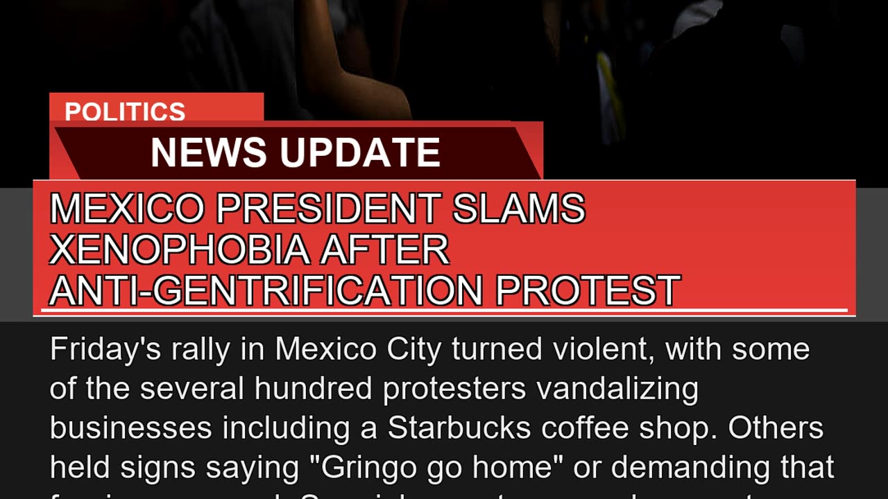 Mexico President Slams Xenophobia After Antigentr