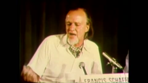SCHAEFFER SEGMENT: DR. FRANCIS SCHAEFFER 1974, WORLD CONGRESS ON EVANGELISM
